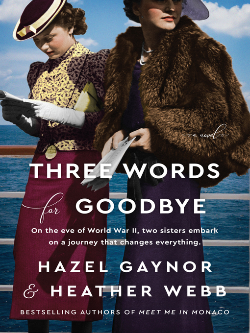 Title details for Three Words for Goodbye by Hazel Gaynor - Wait list